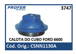 CALOTA DO CUBO FORD 6600