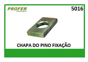 CHAPA DO PINO FIXAÇÃO 5016