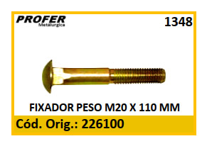 FIXADOR PESO M20 X 110 MM