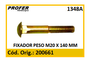 FIXADOR PESO M20 X 140 MM
