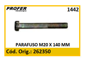 PARAFUSO M20 X 140 MM